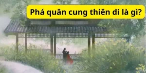 Phá quân cung thiên di là gì?